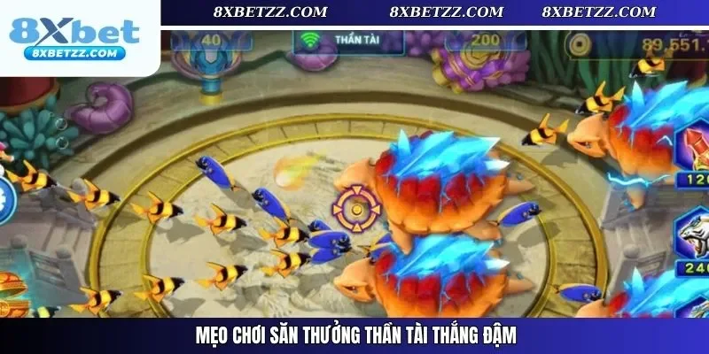 Mẹo chơi săn thưởng Thần Tài thắng đậm